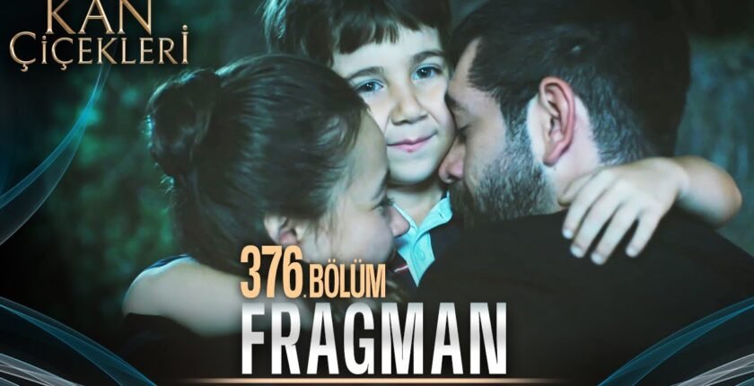 Kan Çiçekleri Season 3 Episode 376 with English Subtitles